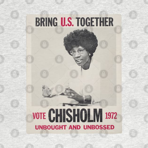 Shirley Chisolm for President by CheezeDealer